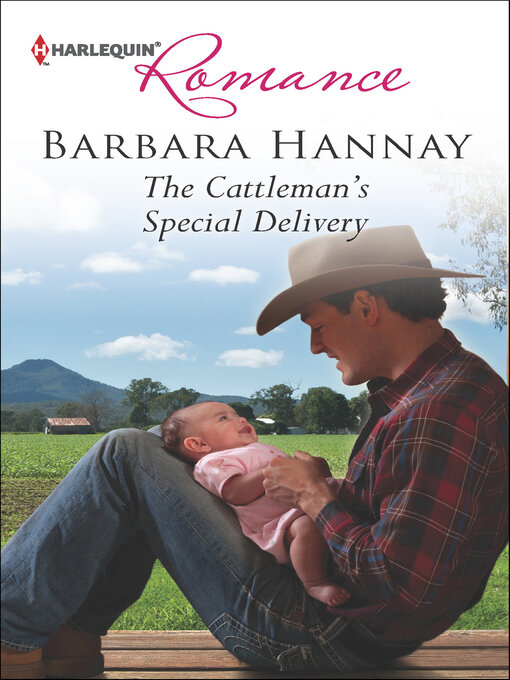 Title details for The Cattleman's Special Delivery by Barbara Hannay - Available